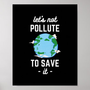 Earth Day - Stop Pollution  Poster