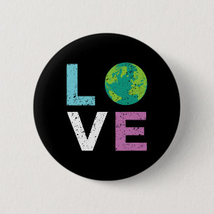 Earth Day T Shirt Love And The Earth Vintage Style 2 Inch Round Button