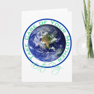 Earth Day Take Care Of Your Mother T Shirt_1  Card