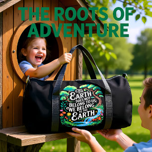 Earth Does Not Belong To Us Duffle Bag