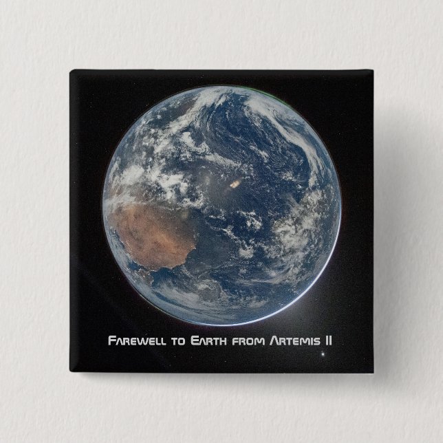 Earth From Artemis II 2 Inch Square Button (Front)