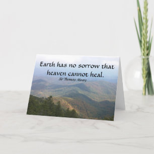 Earth has in the sorrow that heaven cannot heal. card