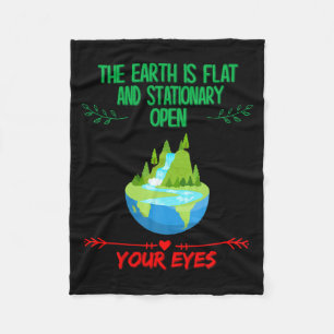Earth Is Flat Open Your Eyes Funny Sarcastic Humo  Fleece Blanket