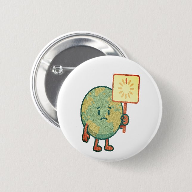 Earth is Loading... Please Wait 2 Inch Round Button (Front & Back)