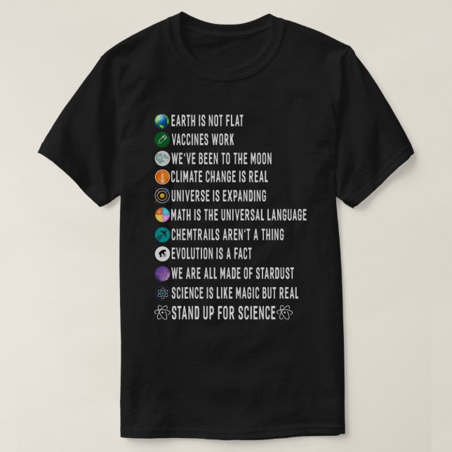 Earth Is Not Flat Stand Up For Science Shirt Gift  (Design Front)