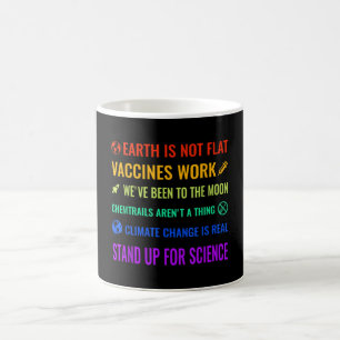Earth is Not Flat Vaccines Work Funny science Coffee Mug