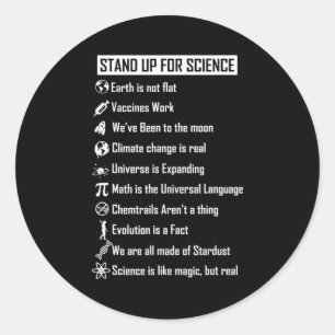 Earth Is Not Flat Vaccines Work Funny Science Gift Classic Round Sticker