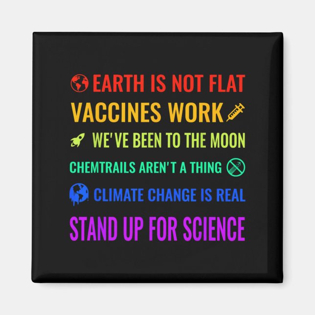 Earth Is Not Flat Vaccines Work Funny Science T Sh Magnet (Front)