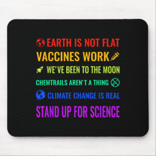 Earth Is Not Flat Vaccines Work Funny Science T Sh Mouse Pad