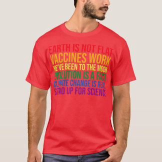 Earth Is Not Flat Vaccines Work T-Shirt