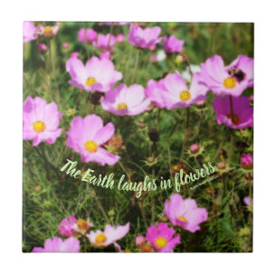 Earth Laughs In Flowers Quote Inspirational   Tile