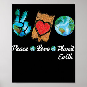 Earth Peace Love Earth Day Poster