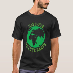 Earth Planet Safe Globe Vegan Vegetarian Mother Be T-Shirt
