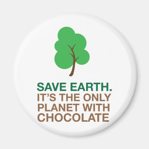 Earth, The Only Planet With Chocolate Magnet