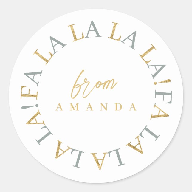 Earth Tones Gold Christmas Fa La La ID1009 Classic Round Sticker (Front)