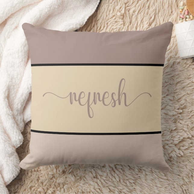 Earth Tones Script "Refresh" Throw Pillow (Blanket)