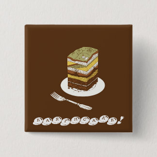 EARTHCAKE! 2 INCH SQUARE BUTTON