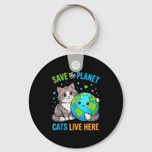 Earthday women men save the planet cat live here keychain