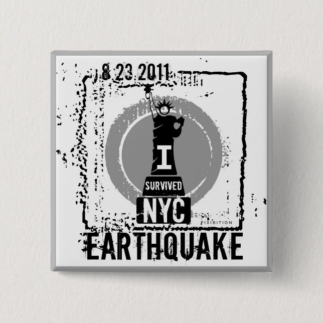Earthquake NYC 2011 Button 2 (Front)