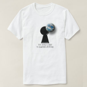 Earth's Future Environmental Activism T-Shirt