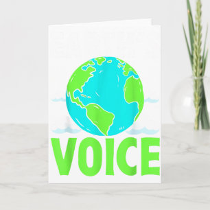 Earths Voice Save The Planet Design Card
