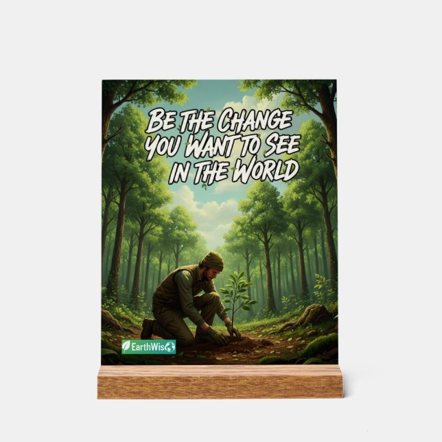 Earthwise: Inspiring Designs for a Cleaner Tomorro Acrylic Sign (Front)
