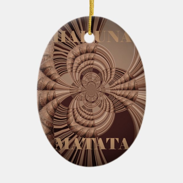 Earthy Hakuna Matata Art Print Ceramic Ornament (Front)