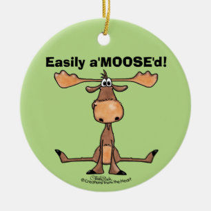 Easily A'Moose"d Ceramic Ornament