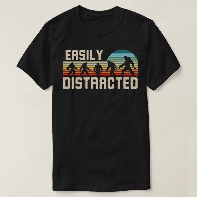 Easily Distracted Bigfoot T-Shirt (Design Front)