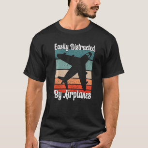 Easily Distracted By Airplanes Airplane Retro Vin T-Shirt