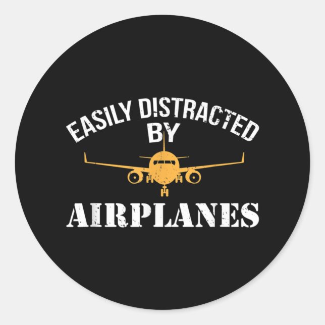Easily Distracted By Airplanes Aviation Airplane Classic Round Sticker (Front)