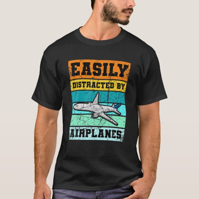 Easily Distracted By Airplanes Aviation Airplane P T-Shirt (Front)