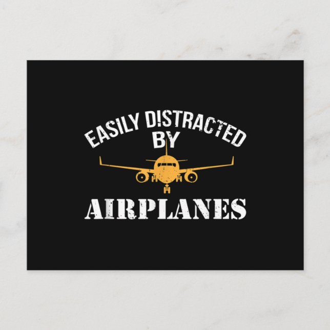 Easily Distracted By Airplanes Aviation Airplane Postcard (Front)