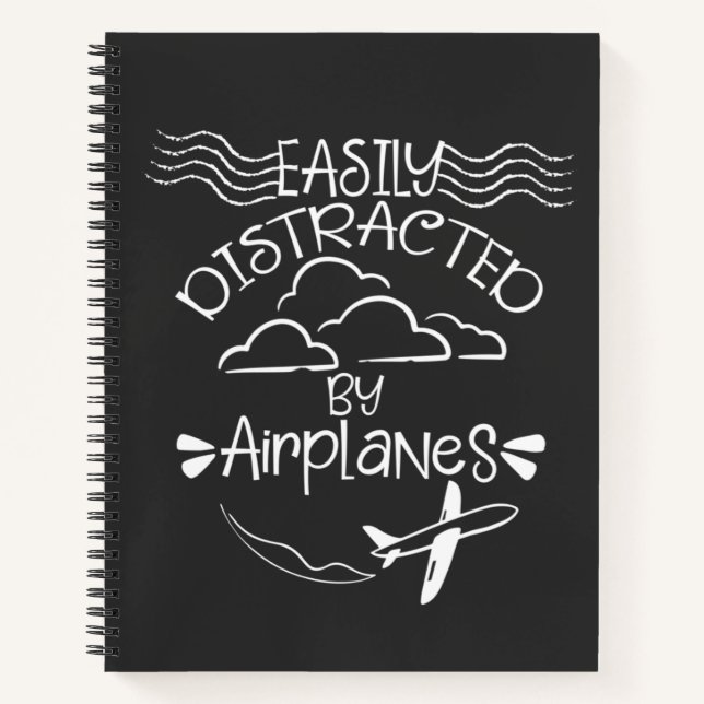 Easily Distracted by Airplanes Aviator Pilot  Notebook (Front)