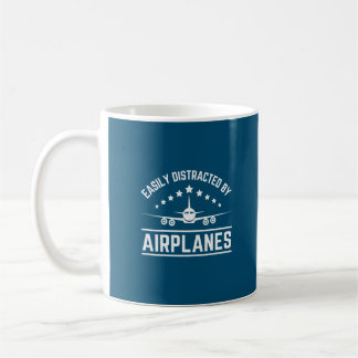 easily distracted by airplanes coffee mug