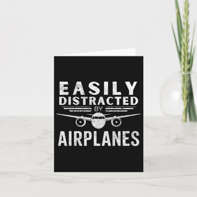 Easily Distracted By Airplanes In Funny Aviation L Card (Front)