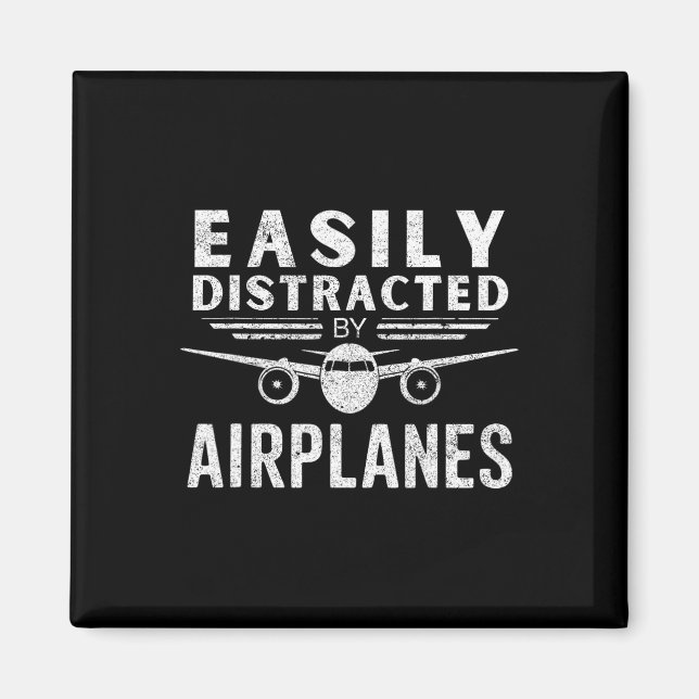 Easily Distracted By Airplanes In Funny Aviation L Magnet (Front)