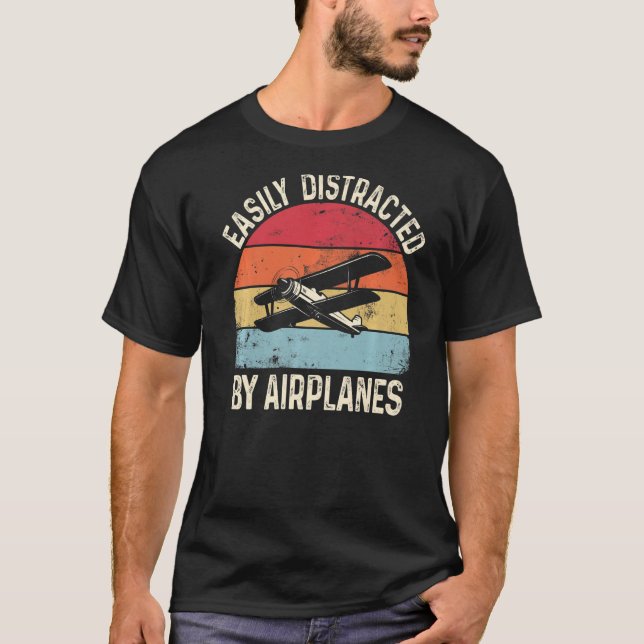 Easily Distracted by Airplanes  Retro Airplane Pil T-Shirt (Front)