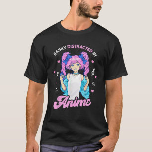 Easily Distracted by Anime Aesthetic Manga Kawaii  T-Shirt