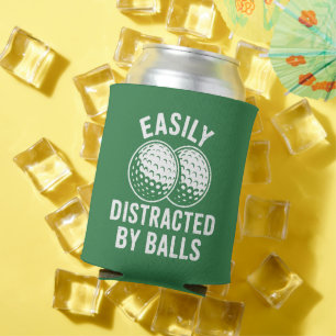 Easily Distracted by Balls Funny Golf Ball Golfer Can Cooler