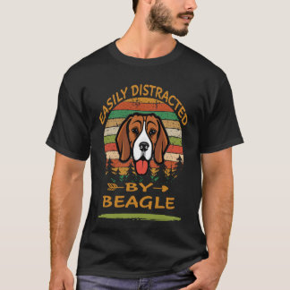 Easily Distracted By Beagle T-Shirt