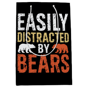 Easily Distracted By Bears Gay Bear LGBTQ Pride Medium Gift Bag