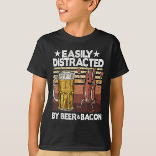 Easily Distracted By Beer & Bacon Pork Meat Gr T-Shirt
