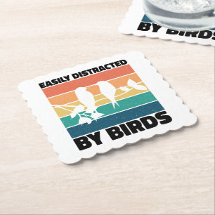 Easily Distracted By Birds Birdwatcher Birthday  Paper Coaster