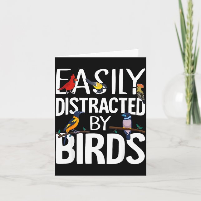 Easily Distracted By Birds Funny Bird Lover &amp;  Card (Front)