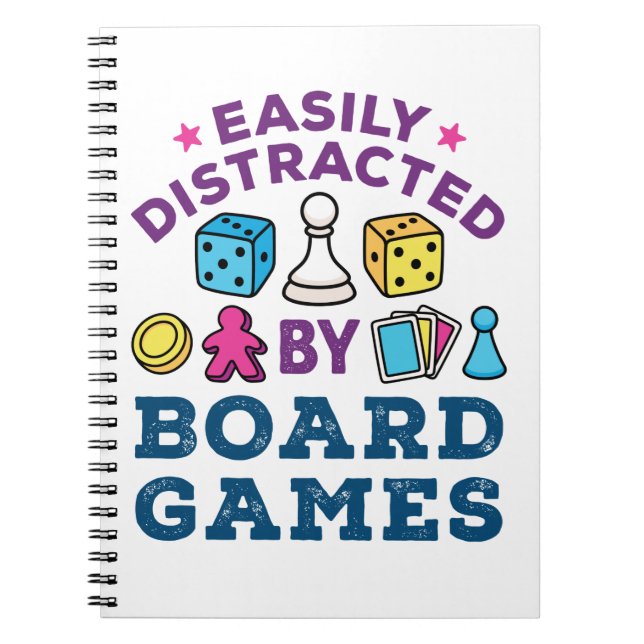 Easily Distracted by Board Games Game Lover Notebook (Front)