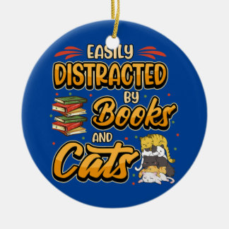 Easily distracted by books and cats Bookworm Book Ceramic Ornament