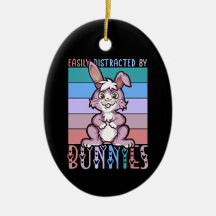 Easily Distracted by Bunnies Cute Bunny Lover Ceramic Ornament