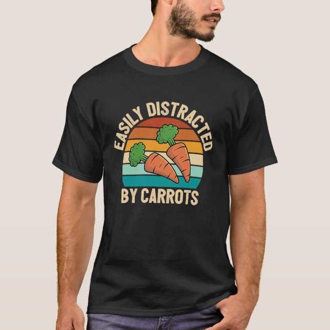 Easily Distracted By Carrots T-Shirt (Front)