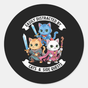 Easily Distracted By Cats & Side Quests Funny Classic Round Sticker